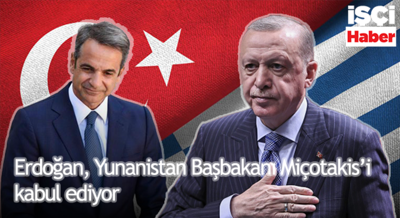 Yunanistan Başbakanı Miçotakis İstanbul'a geliyor, Erdoğan ile görüşecek!