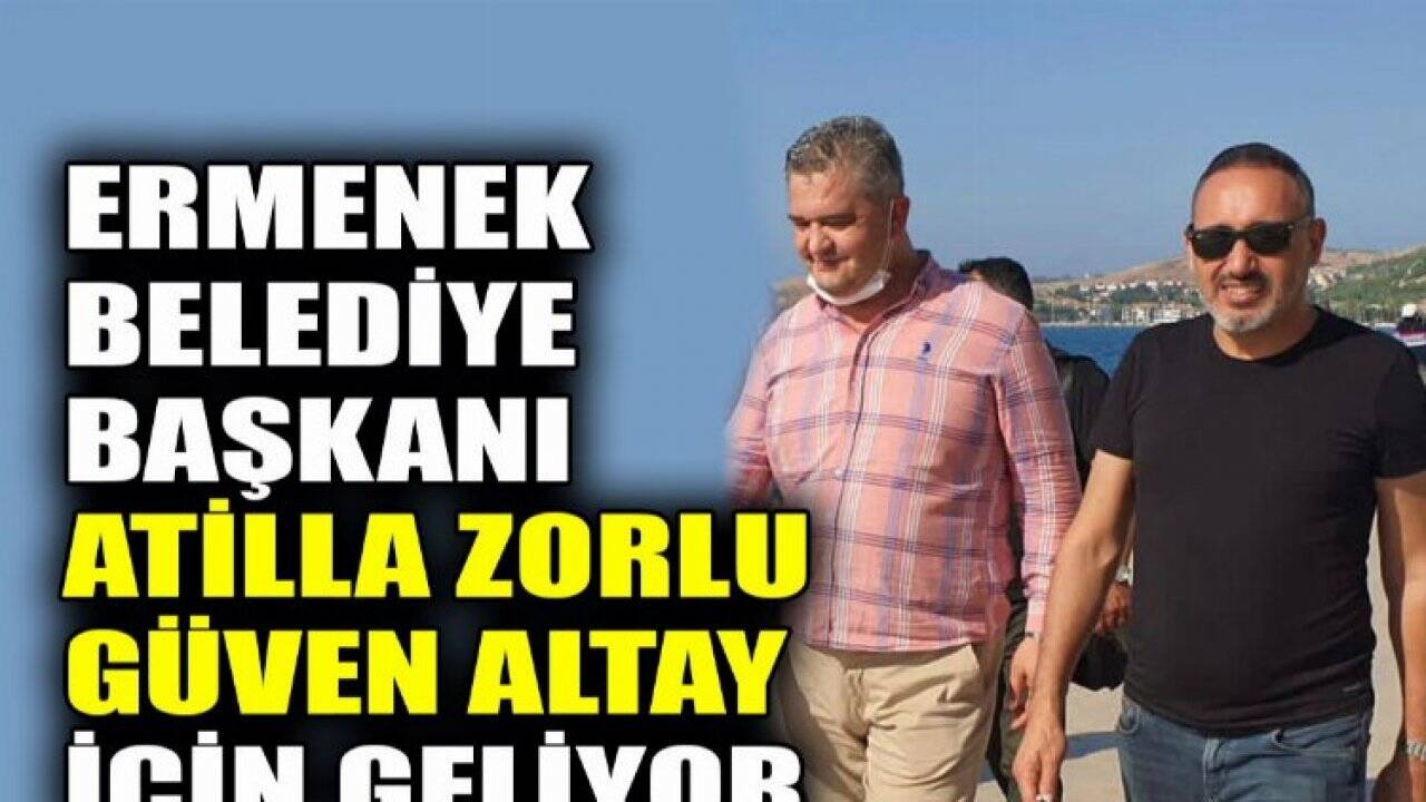 Ermenek Belediye başkanı Atilla Zorlu, Güven Altay için geliyor