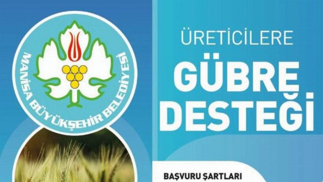 Manisa Büyükşehir'den üreticilere 3,1 milyon liralık gübre desteği