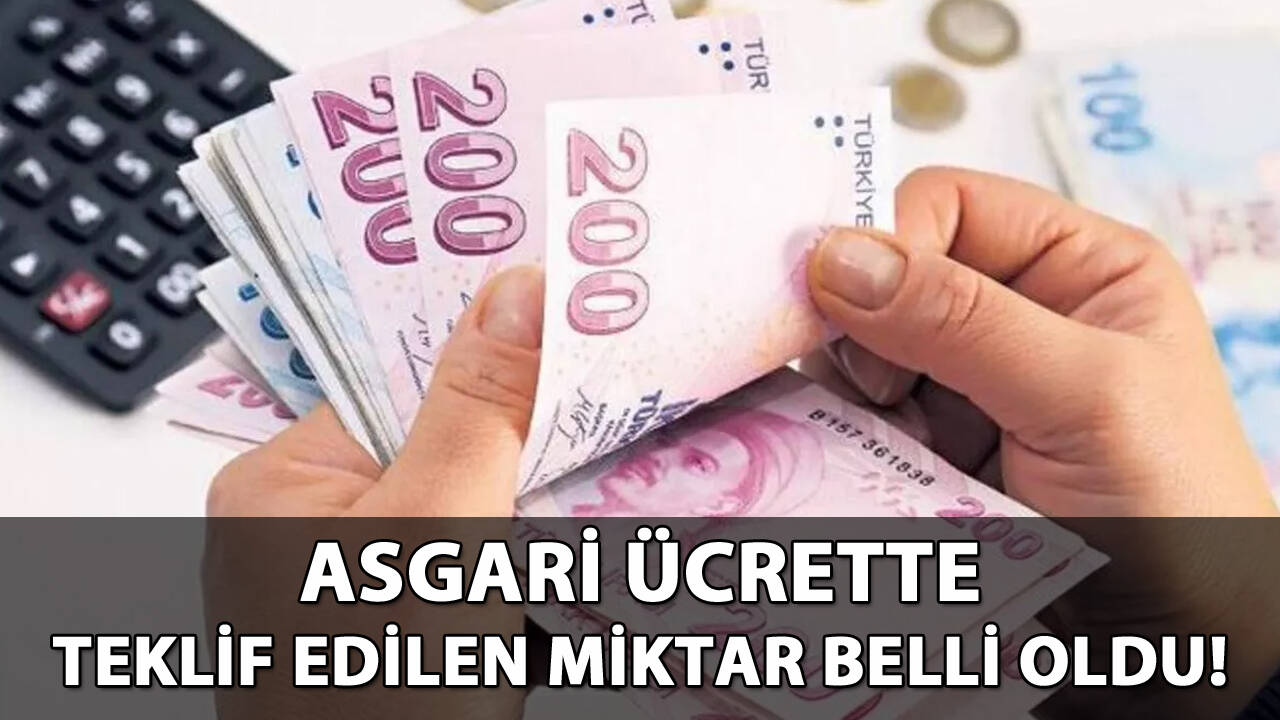 Asgari ücrette teklif edilen miktar belli oldu!