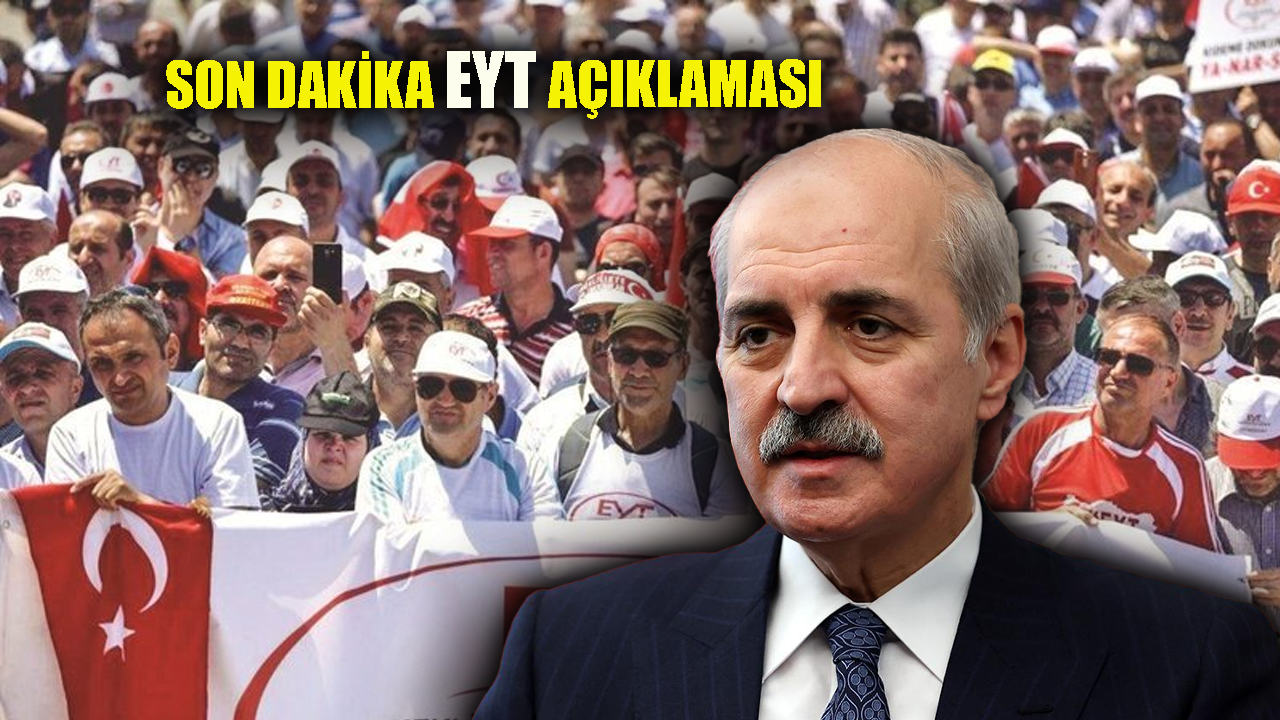 AK Parti'den son dakika EYT açıklaması