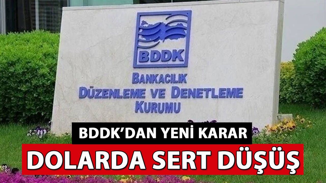 BDDK, ticari krediler için yeni karar aldı! Dolar sert düştü!