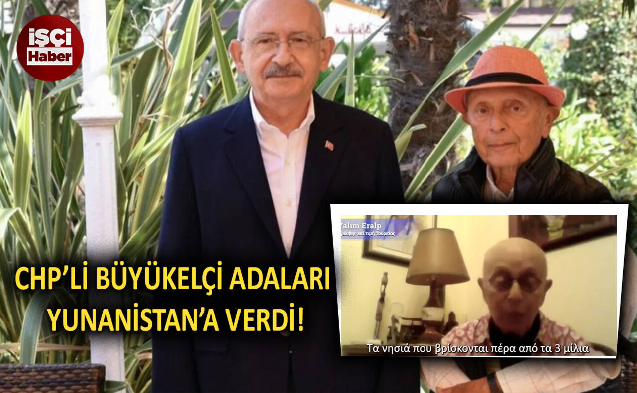 CHP'li büyükelçi Yunanistan'ı savundu! "Adalar onların" dedi