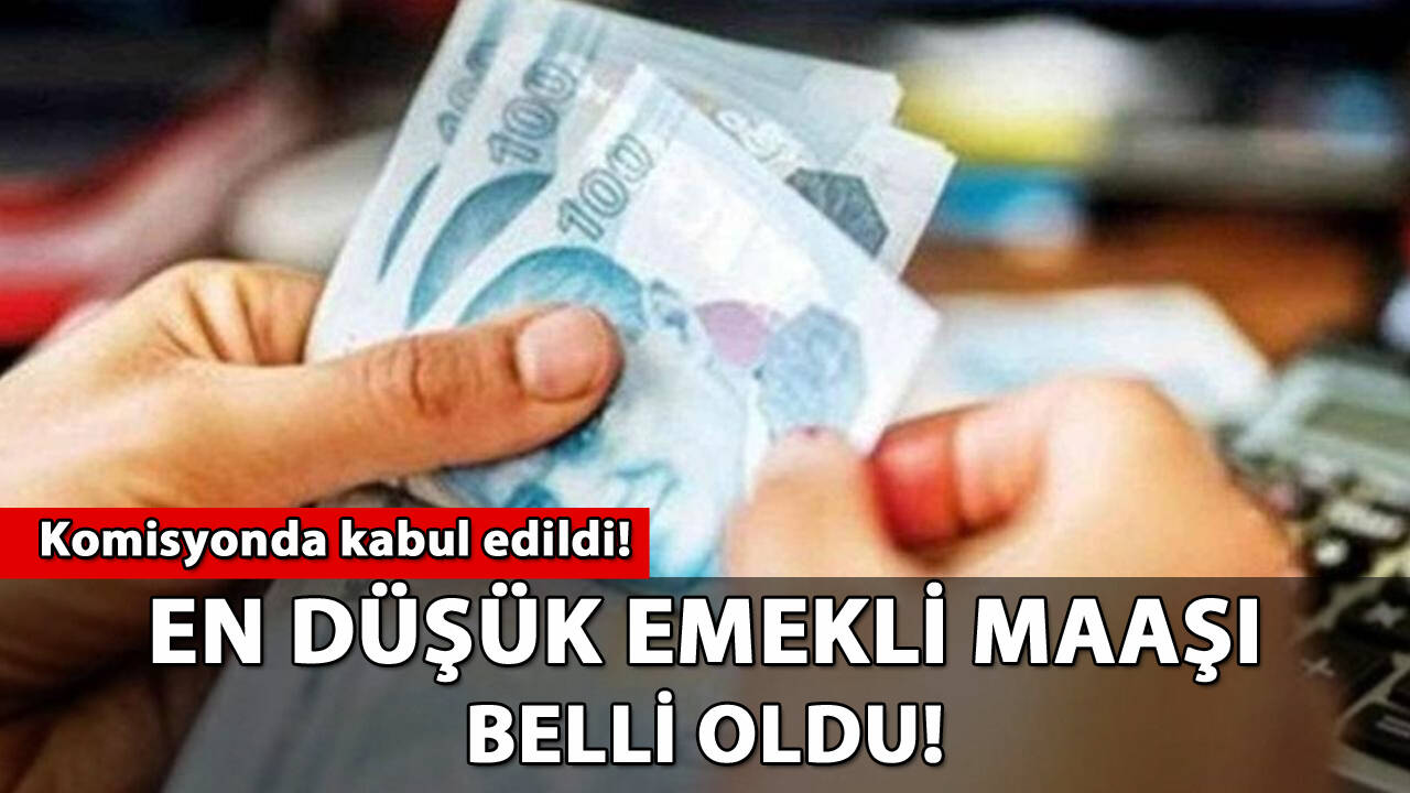 En düşük emekli maaşı belli oldu!