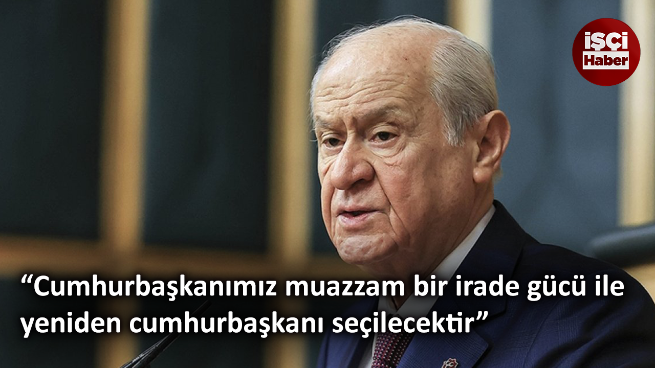 Son Dakika! Bahçeli açıkladı: Açık ara farkla kazanacağız