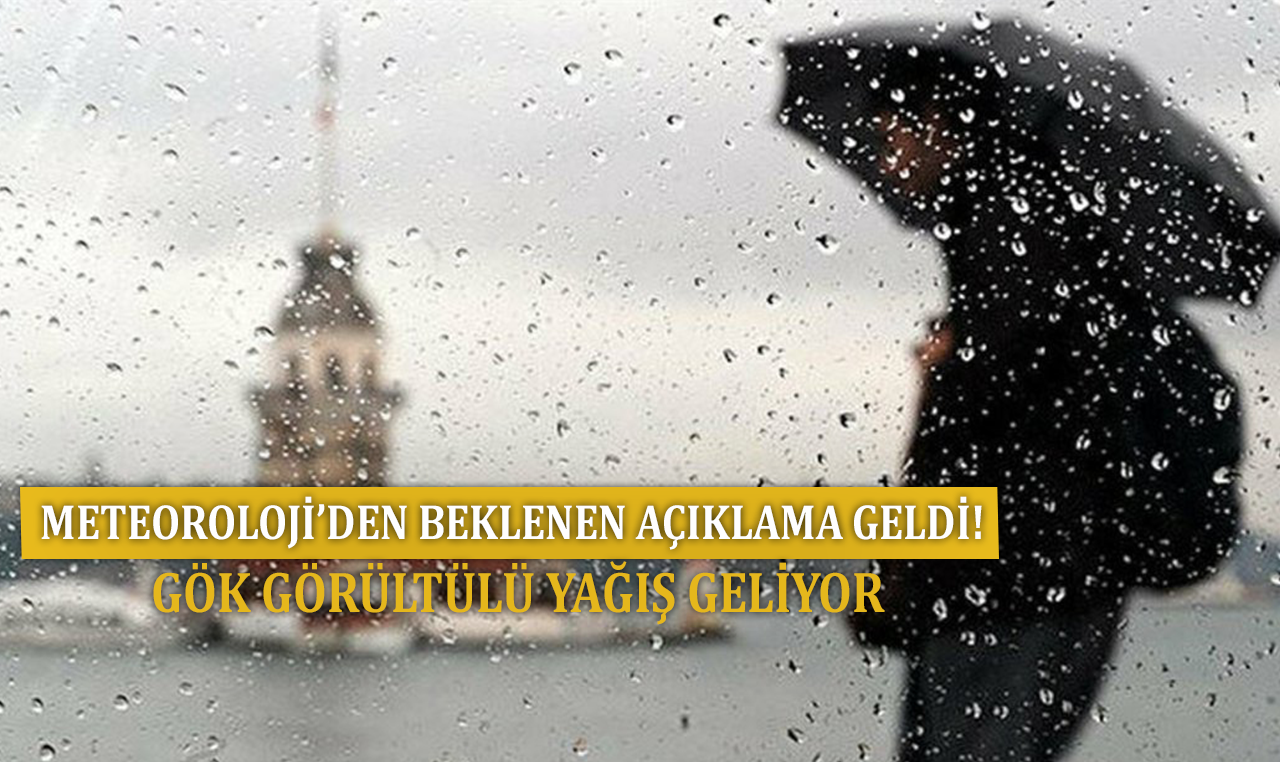 Meteoroloji uyardı! İstanbullular dikkat, sağanak geliyor