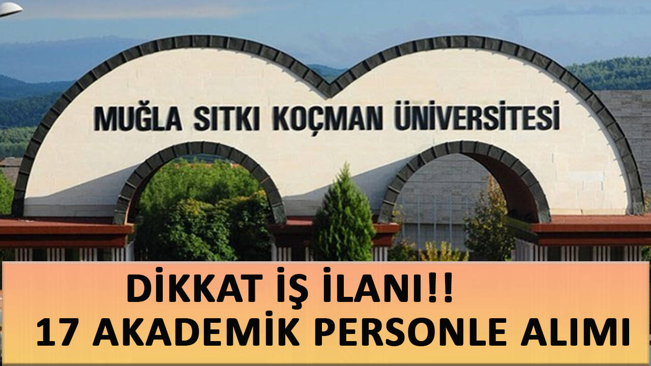 Muğla Sıtkı Koçman Üniversitesi Öğretim Elemanı Alımı