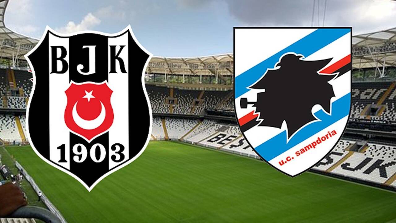 Beşiktaş-Sampdoria karşılaşması