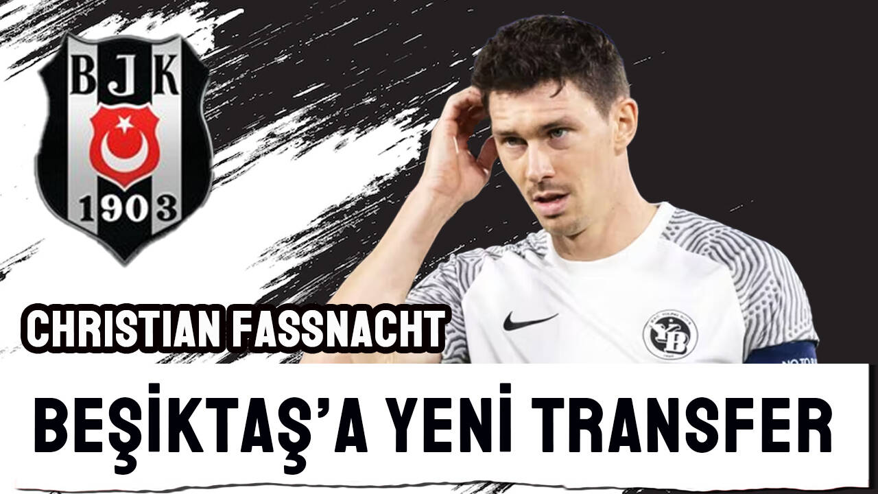 Beşiktaş'a yeni transfer: Christian Fassnacht