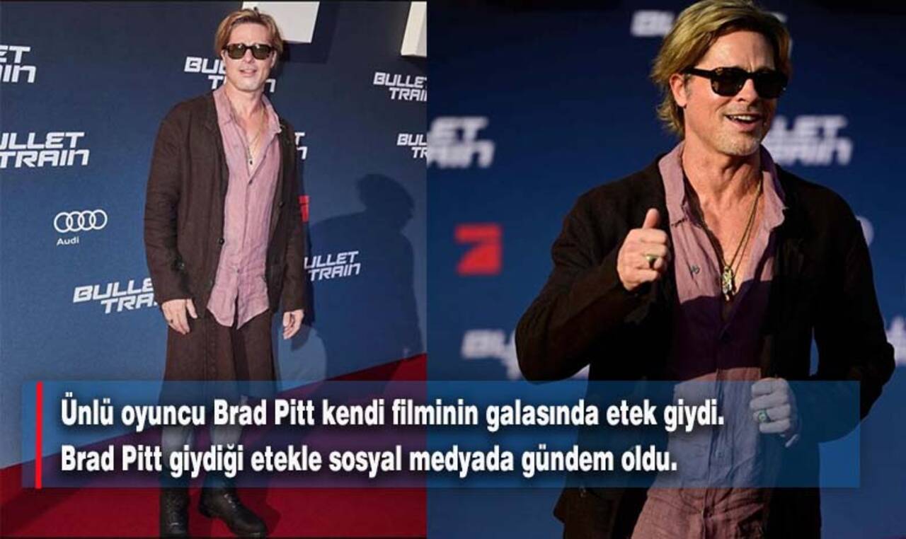 Etek giyen Brad Pitt alay konusu oldu!