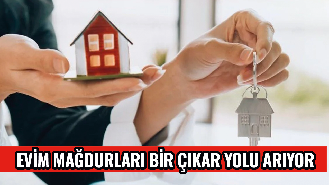 Evim mağdurları 'Mağdur değildik mağdur edildik' dedi