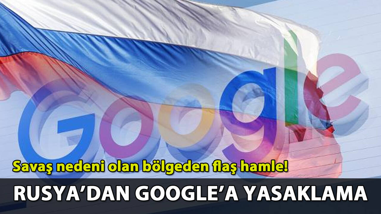 Rusya'dan Google'a yasaklama: 'Terörizmi teşvik ediyor'