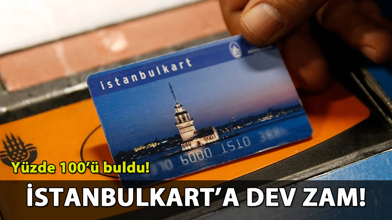 İstanbulkart'a dev zam!