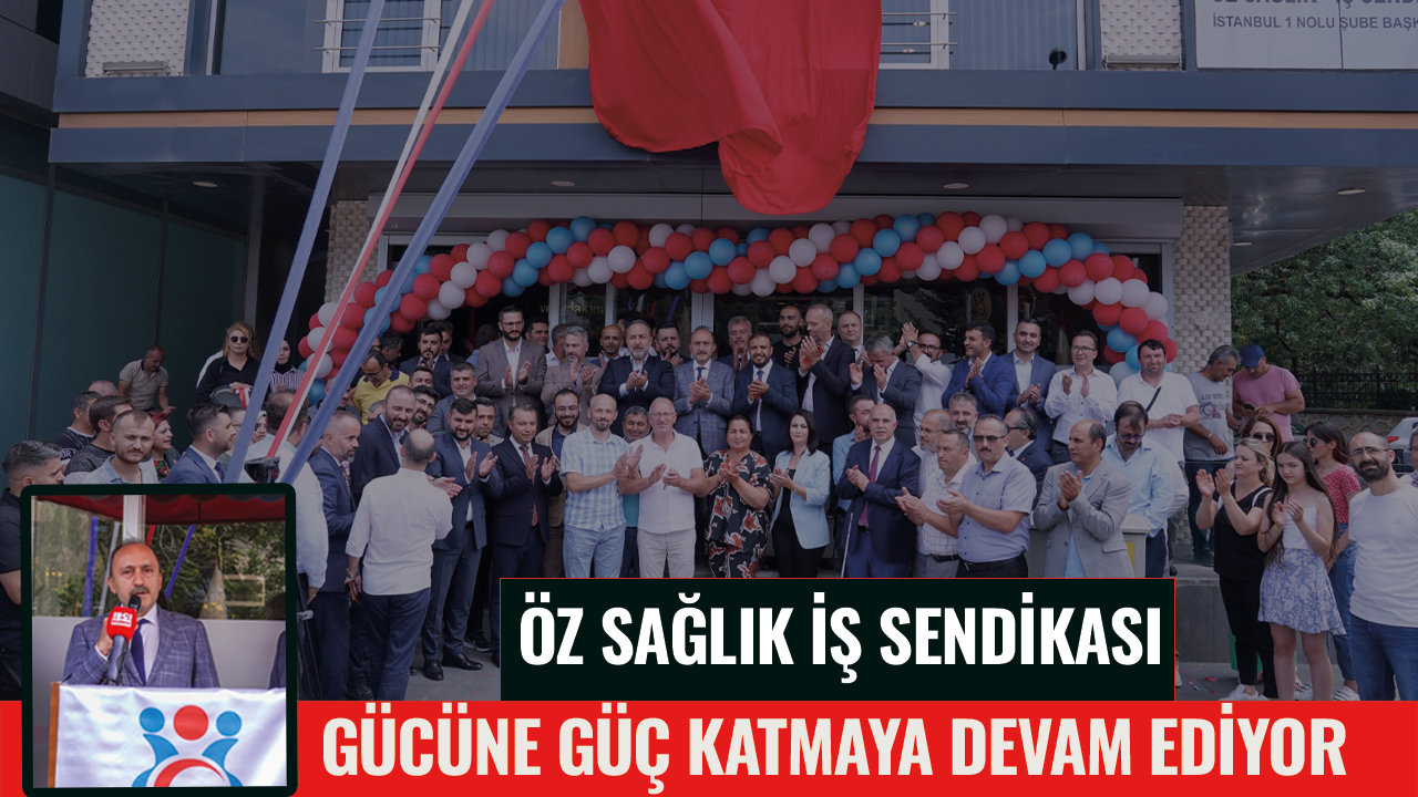 Öz Sağlık İş Sendikası gücüne güç katmaya devam ediyor