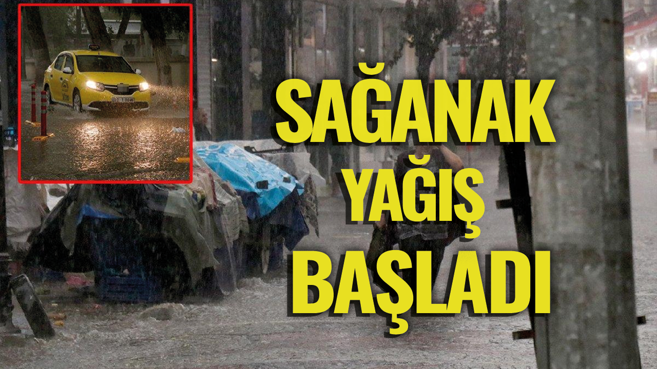 Meteoroloji'den sağanak yağış uyarısı! Bu bölgelerde yaşayanlar dikkat etsin