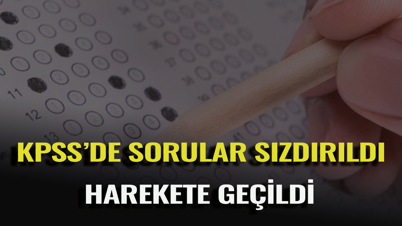 KPSS'de sızdırılan sorular hakkında yeni bir iddia daha!