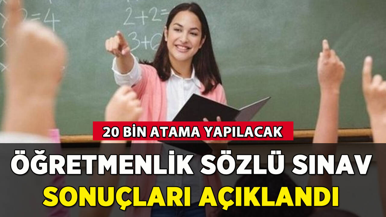 Öğretmenlik sözlü sınav sonuçları açıklandı