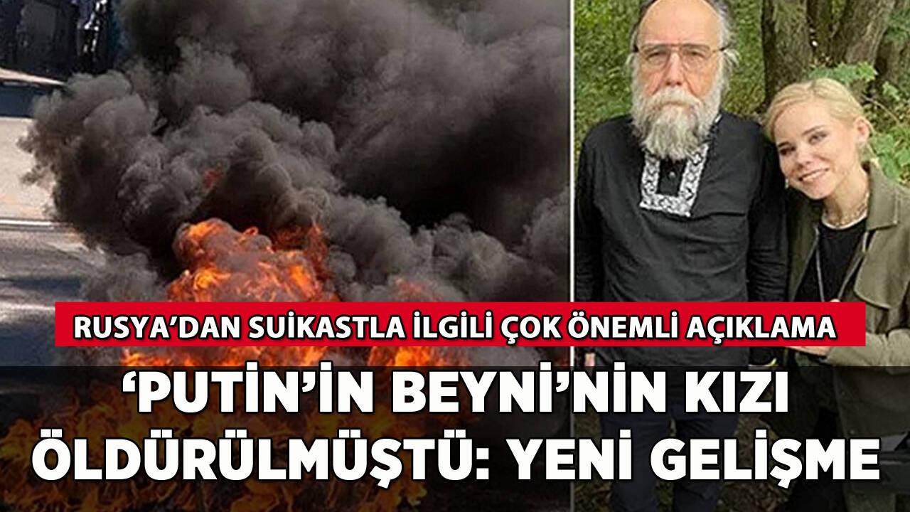 'Putin'in beyni'nin kızı öldürülmüştü: Rusya'dan suikast açıklaması