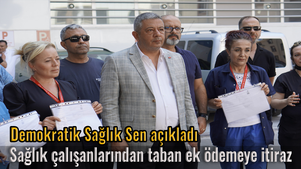 Demokratik Sağlık Sen açıkladı: Sağlık çalışanlarından taban ek ödemeye itiraz