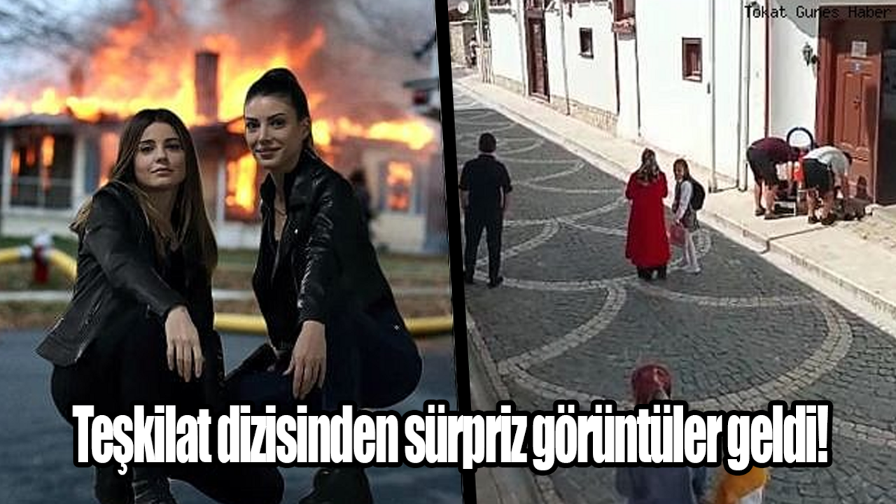 Teşkilat dizisinden sürpriz görüntüler geldi!