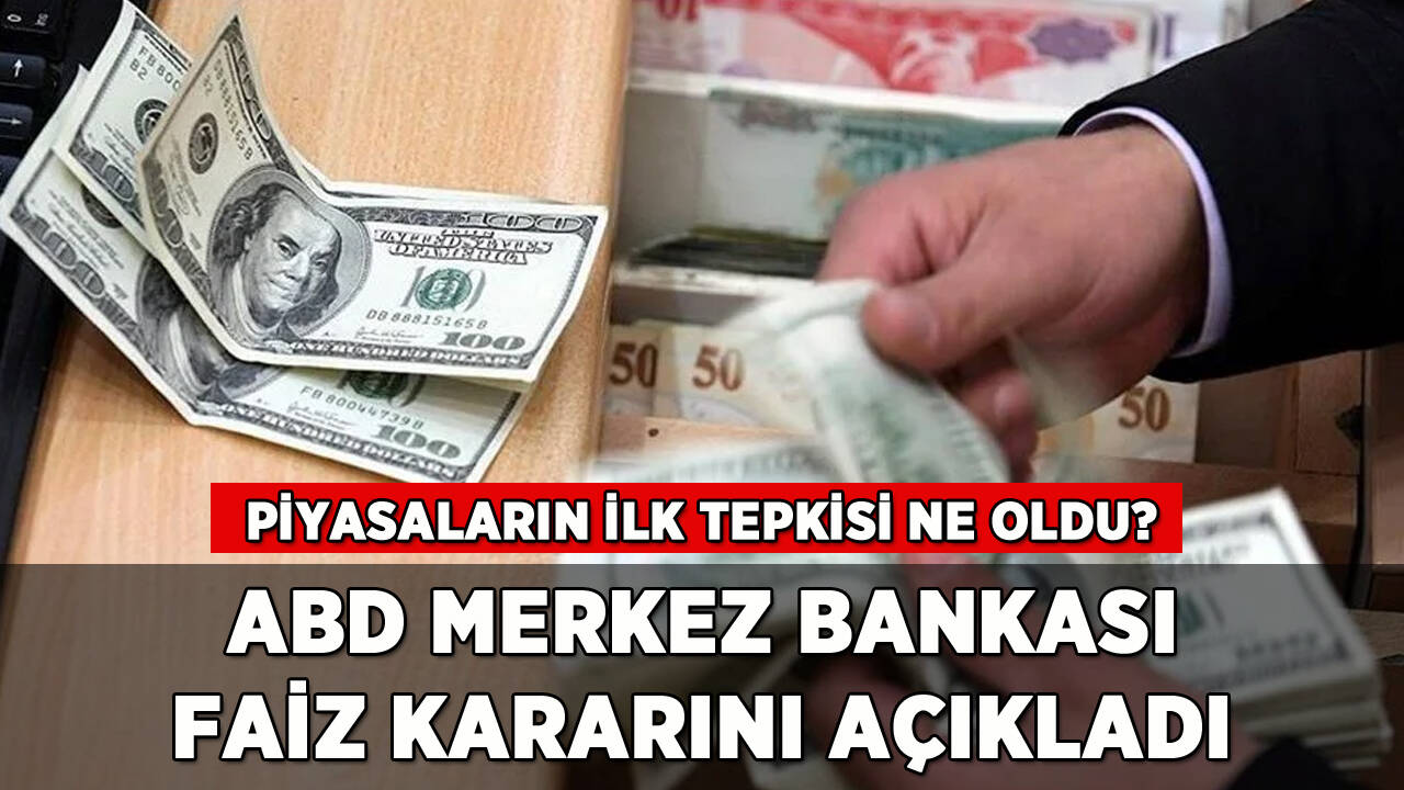 ABD Merkez Bankası (Fed) faiz kararını açıkladı