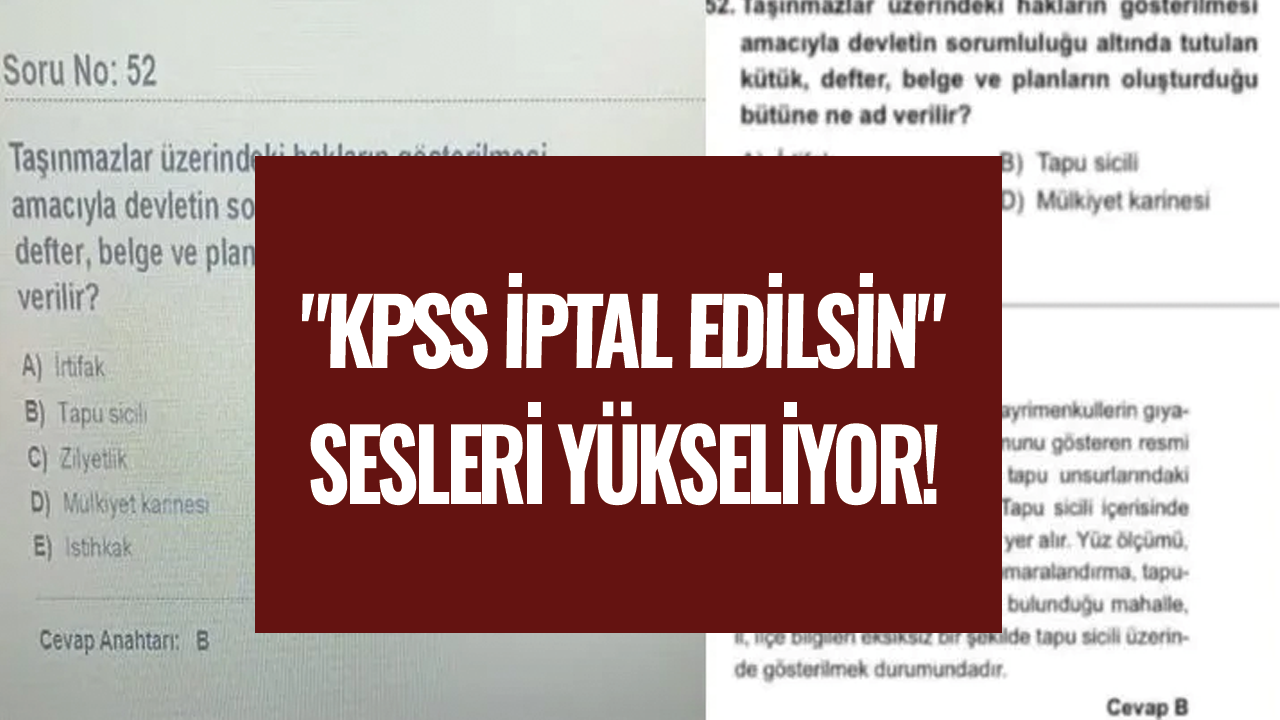 "KPSS iptal edilsin" sesleri yükseliyor! Gündem bir kez daha sarsıldı