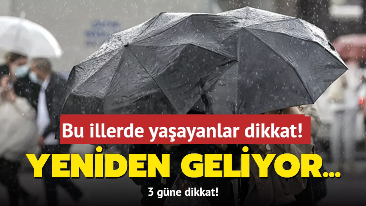 Son dakika.. Meteoroloji'den sağanak yağış uyarısı!