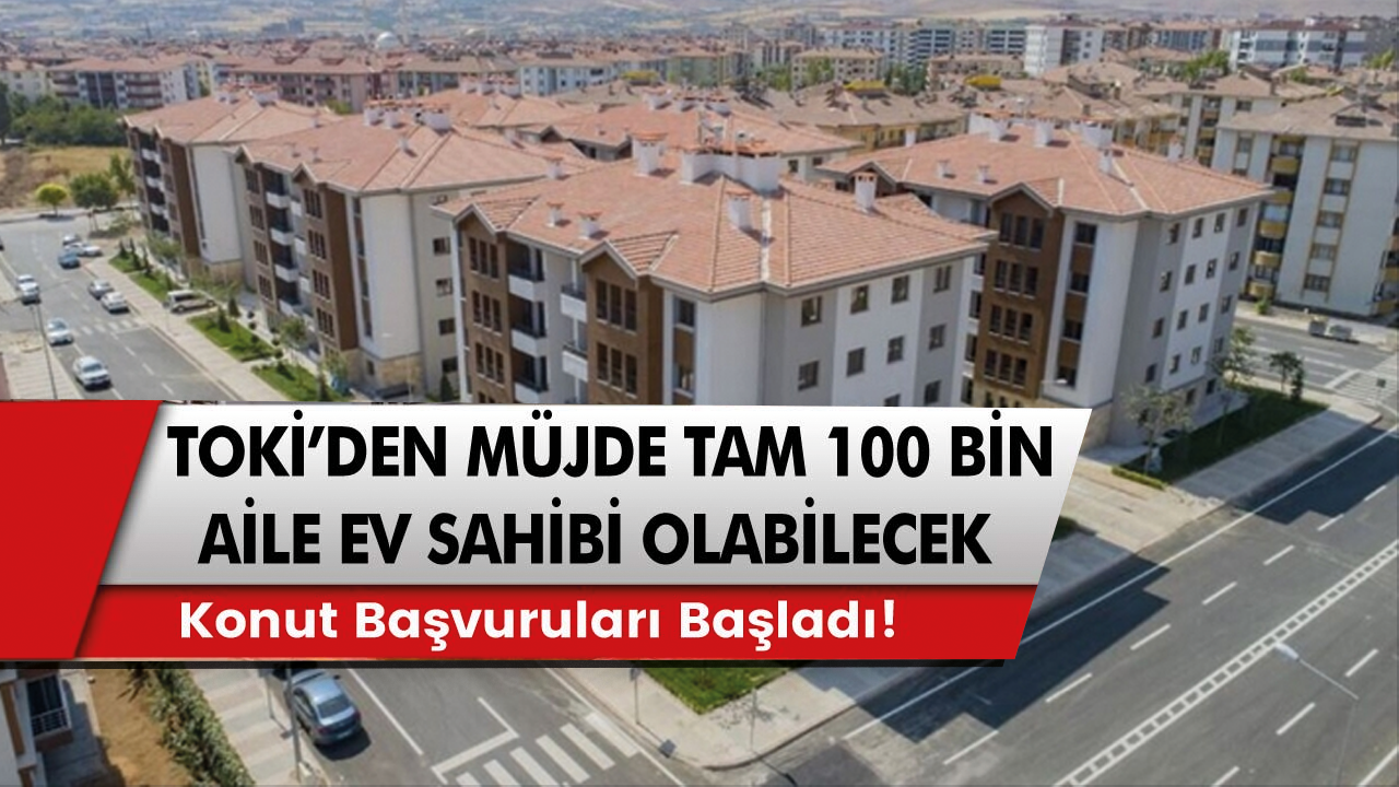 Sosyal konut projesi için TOKİ başvuru ücret 500 TL! Evi olanlar faydalanabilecek mi?