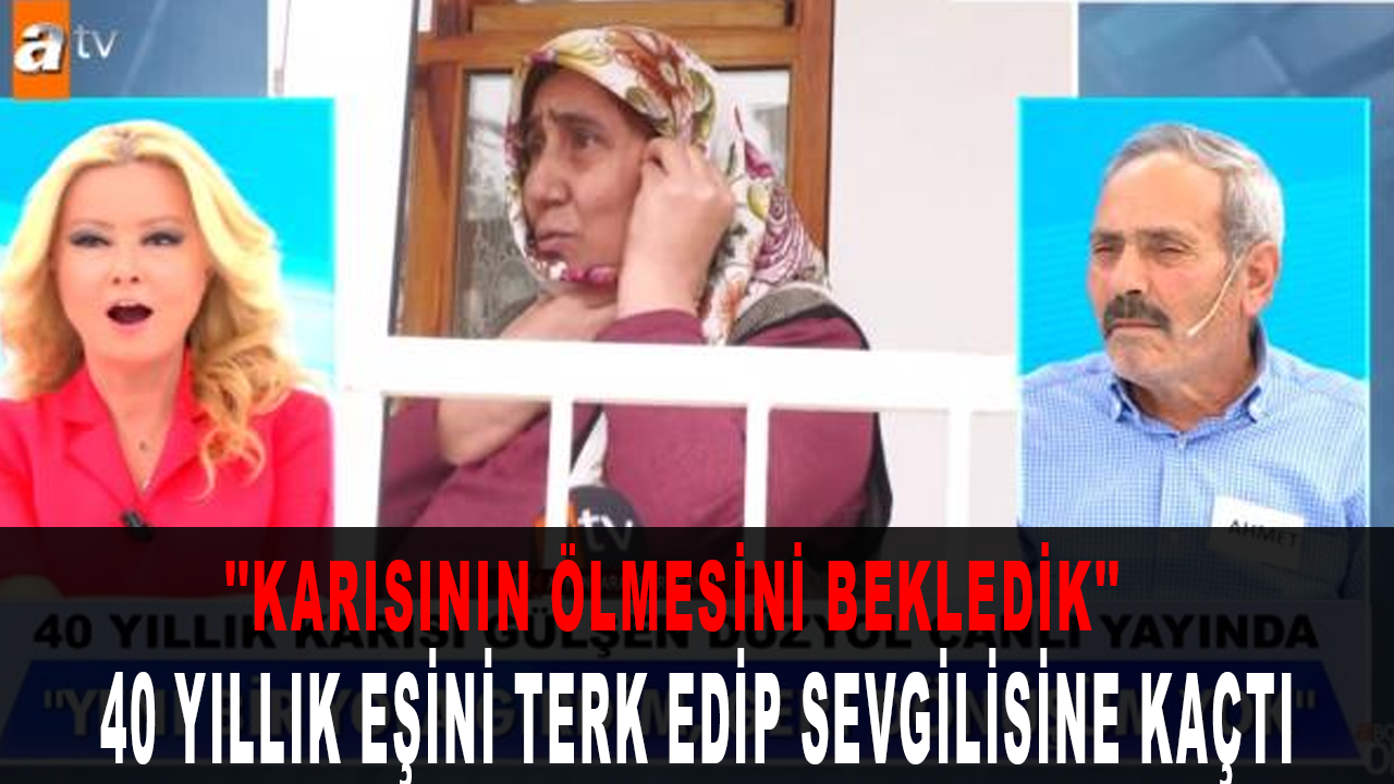 40 yıllık eşini terk edip sevgilisine kaçan kadının itirafları şoke etti