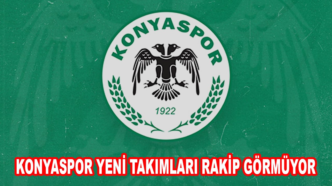 Konyaspor yeni takımları rakip görmüyor