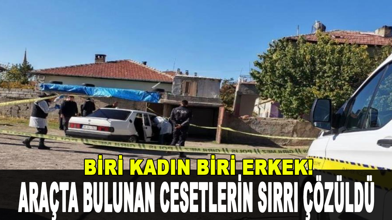 Otomobilde cesetleri bulunan 2 kişinin ölüm nedeni tespit edildi