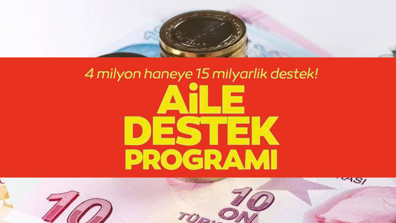 Aile Destek Paketi başvuru ve ödeme tarihleri