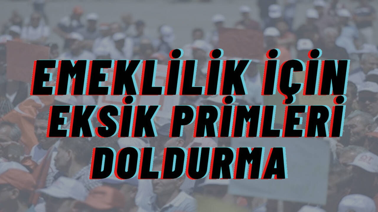 EYT son dakika haberleri: En az 5.200 gün prim doldurma şartı