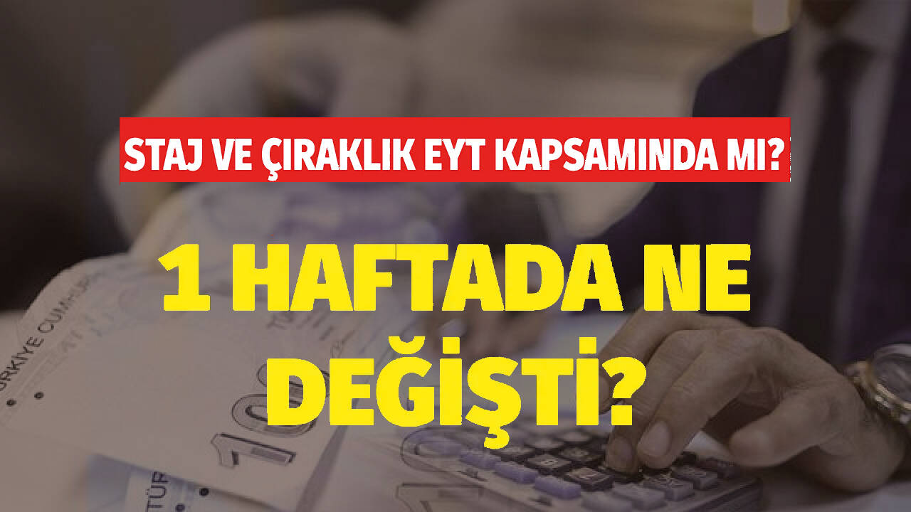 EYT Staj ve Çıraklık Sigortasında son durum ne? Son dakika gelişmeleri! 