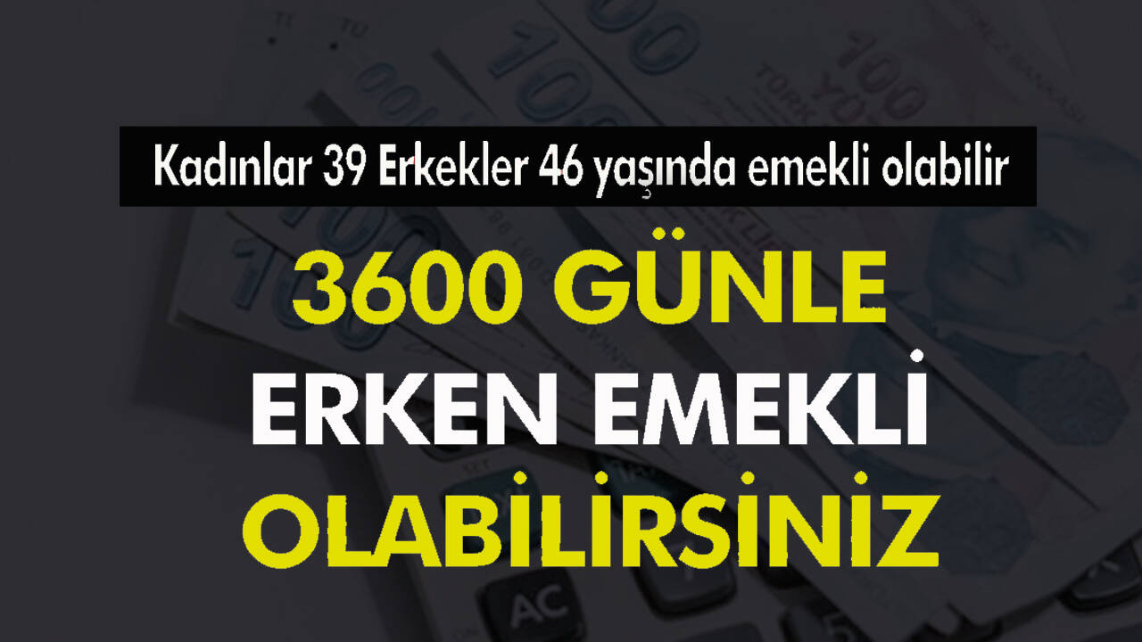 EYT'de 3600 den emekli olunur mu?