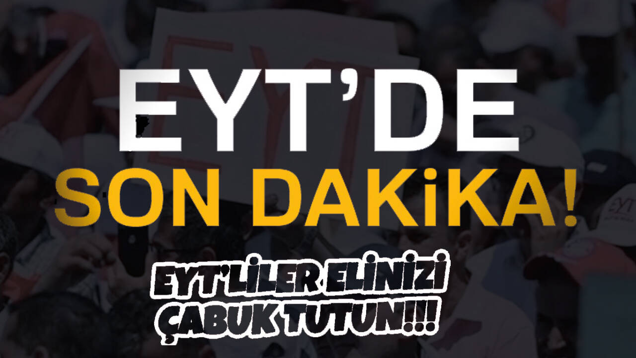 EYT'de son dakika gelişmesi! Başvurular için aralık ayına dikkat