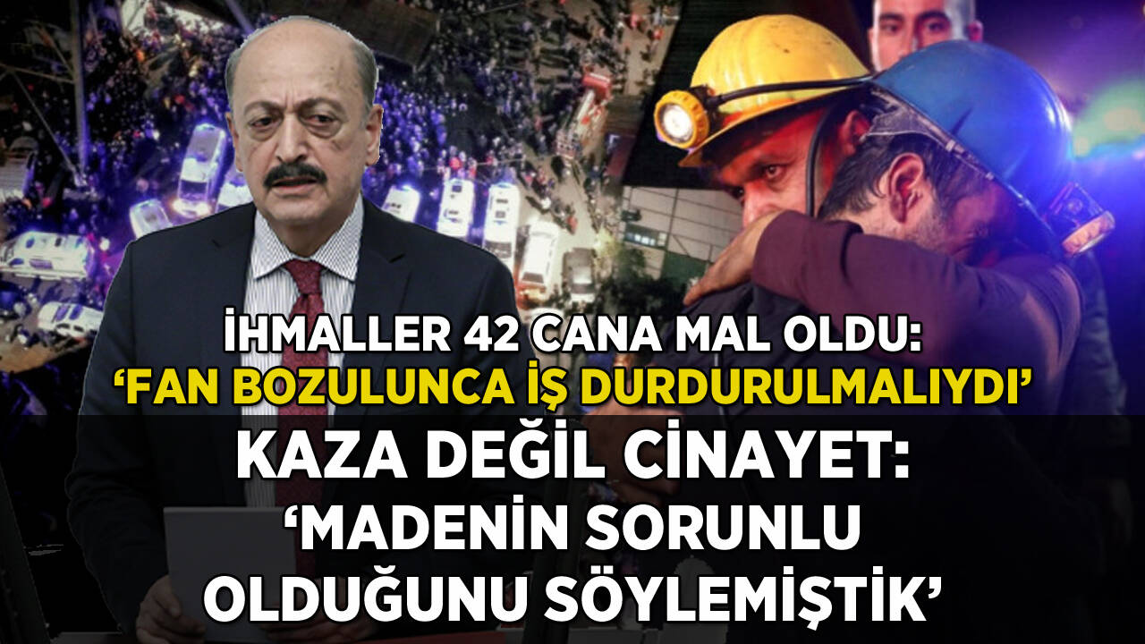 Bakan Bilgin'den maden faciası açıklaması: 'Sorunlu olduğunu raporladık, iş durdurulmalıydı'