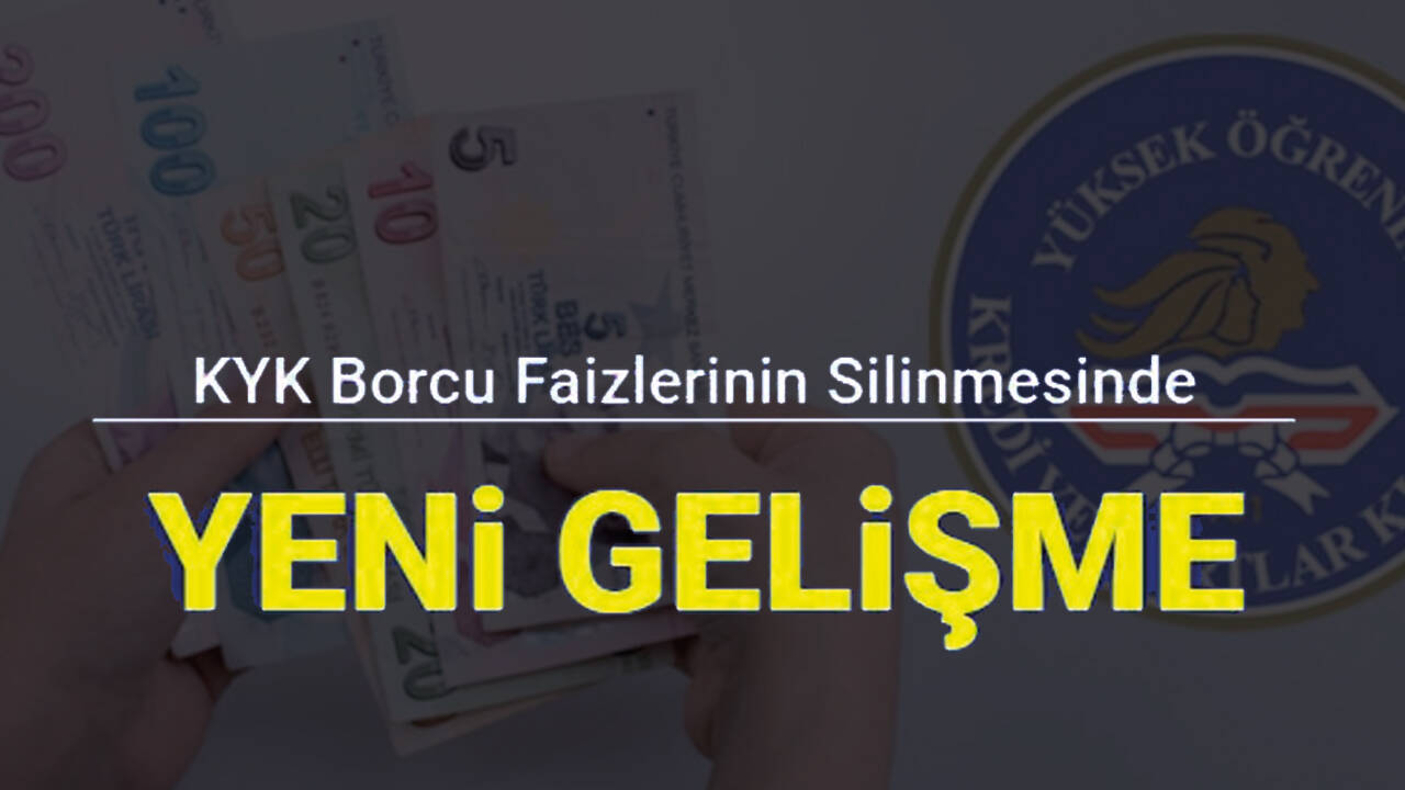 KYK borç faizlerinin silinmesi için e-Devlet’te çalışma başlatıldı!