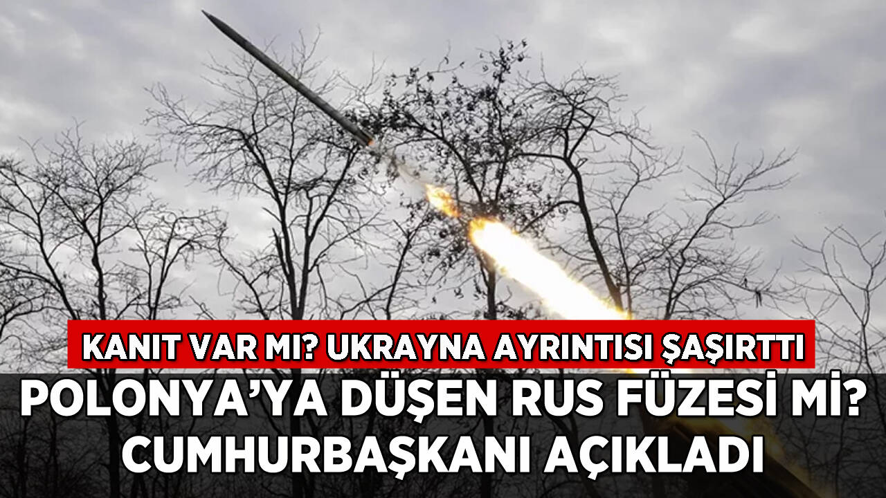 Polonya'ya düşen Rus füzesi mi? Cumhurbaşkanı'ndan açıklama