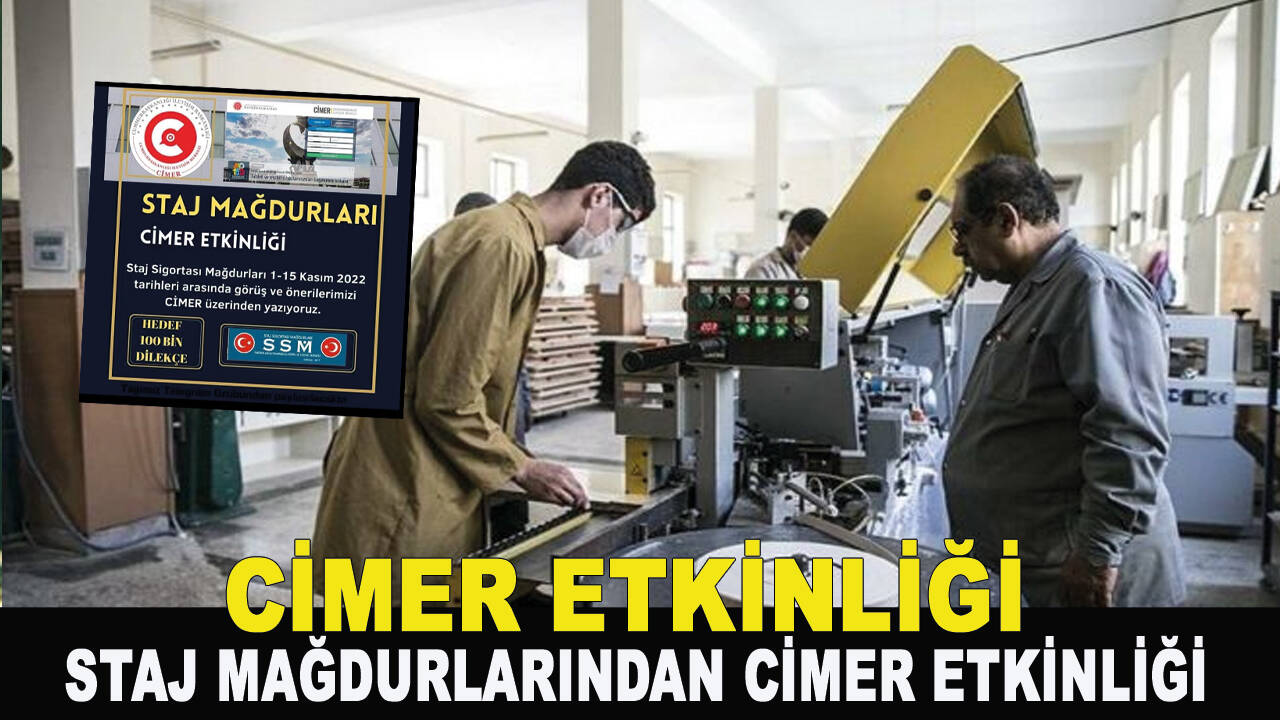 Staj mağdurlarından CİMER etkinliği