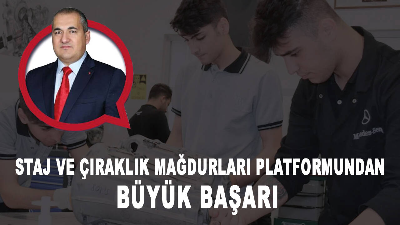 Staj ve Çıraklık Mağdurları Platformundan büyük başarı