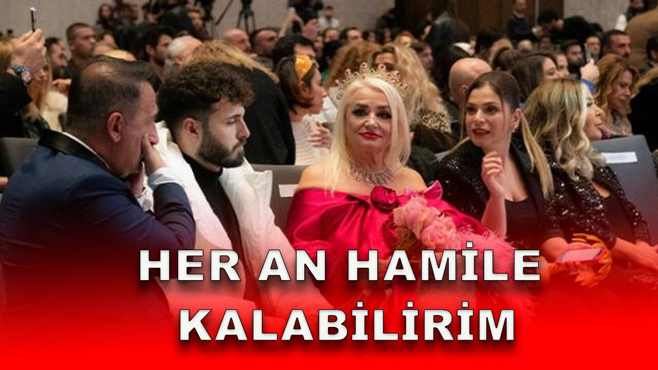 64 yaşındaki Banu Alkan'dan sözler:Her an hamile kalabilirim