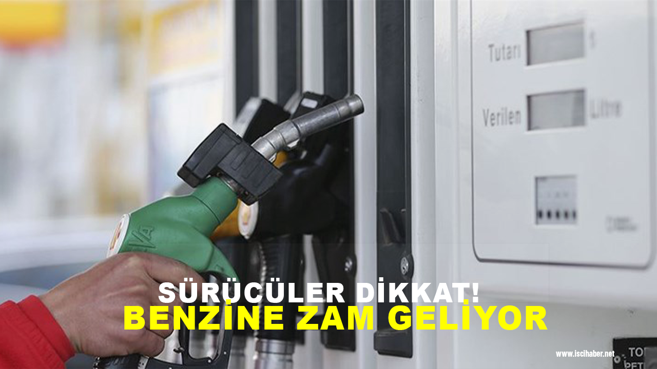 Benzine bir zam daha