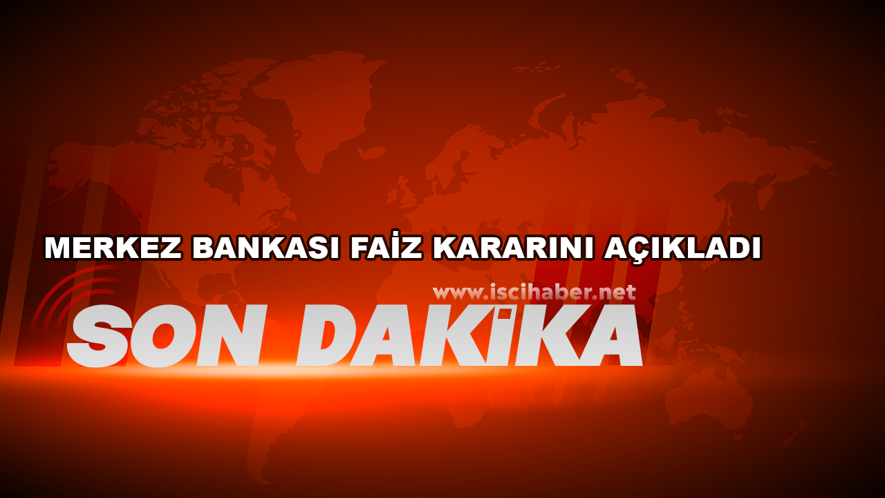 Merkez Bankası son faiz kararını açıkladı