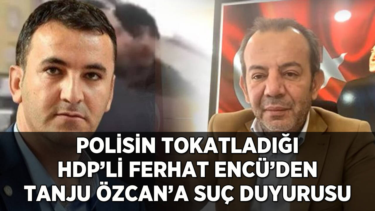 HDP'li Encü'den Tanju Özcan hakkında suç duyurusu