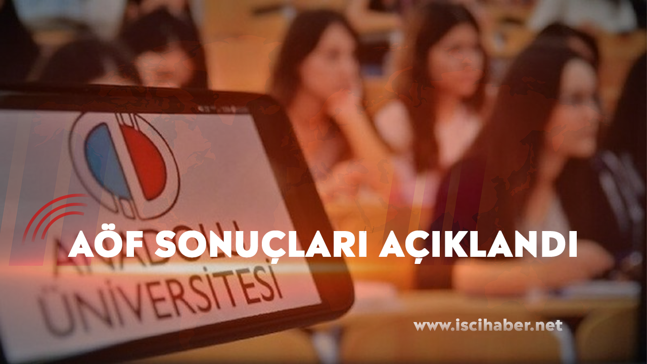 Son dakika...AÖF sınav sonuçları açıklandı