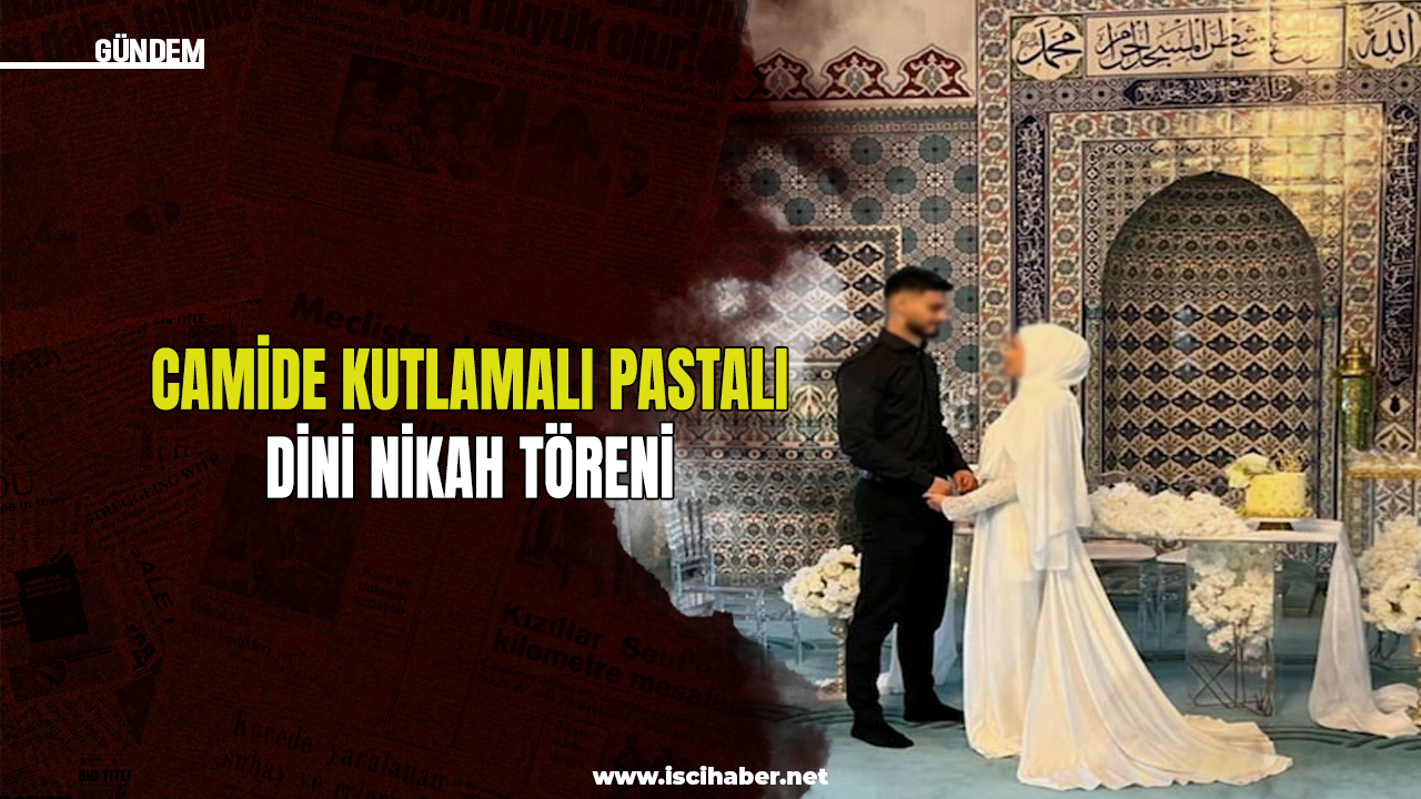 Sosyal medya bu görüntülerle çalkalanıyor: Camide kutlamalı pastalı dini nikah töreni