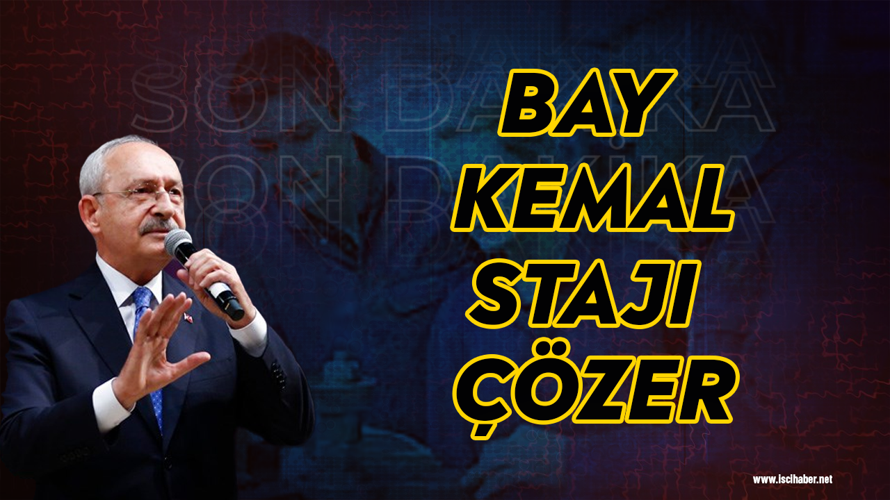 Staj mağdurları Kılıçdaroğlu'na sesleniyor! "BayKemalStajıÇözer"