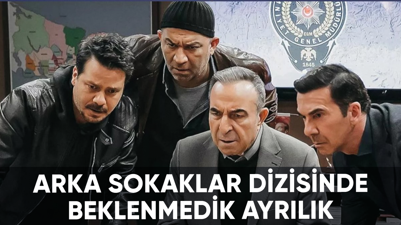 Arka Sokaklar'da beklenmedik ayrılık: İlk bölümden beri dizideydi...