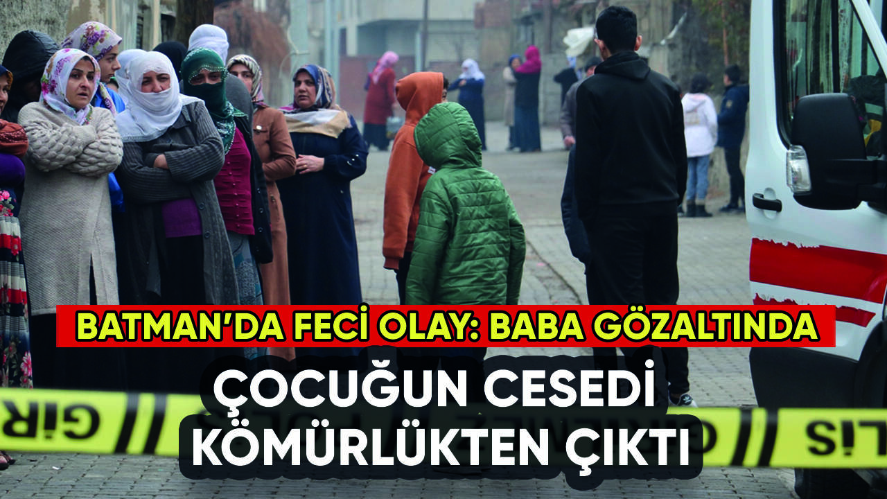 7 yaşındaki çocuğun cesedi teyzesinin kömürlüğünde bulundu